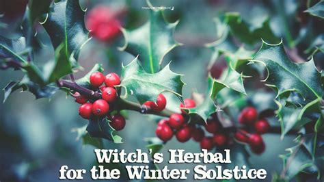 Winter Solstice Spellwork for Witchcraft Practitioners